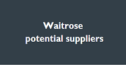 Waitrose potential suppliers