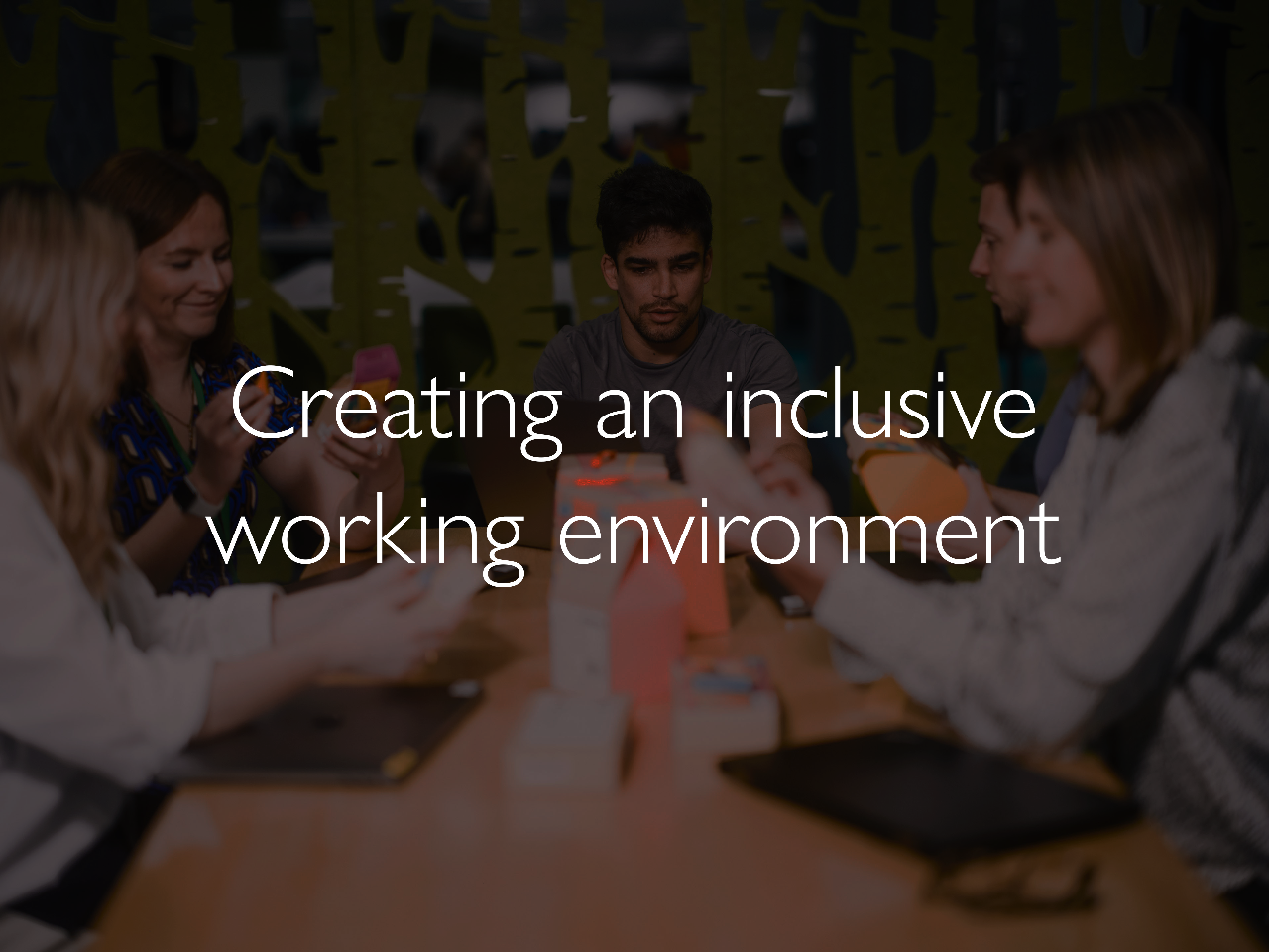 creating an inclusive working environment